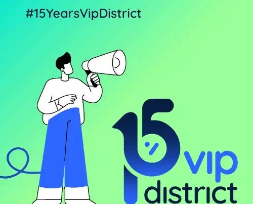 Vip District - 15th Anniversary